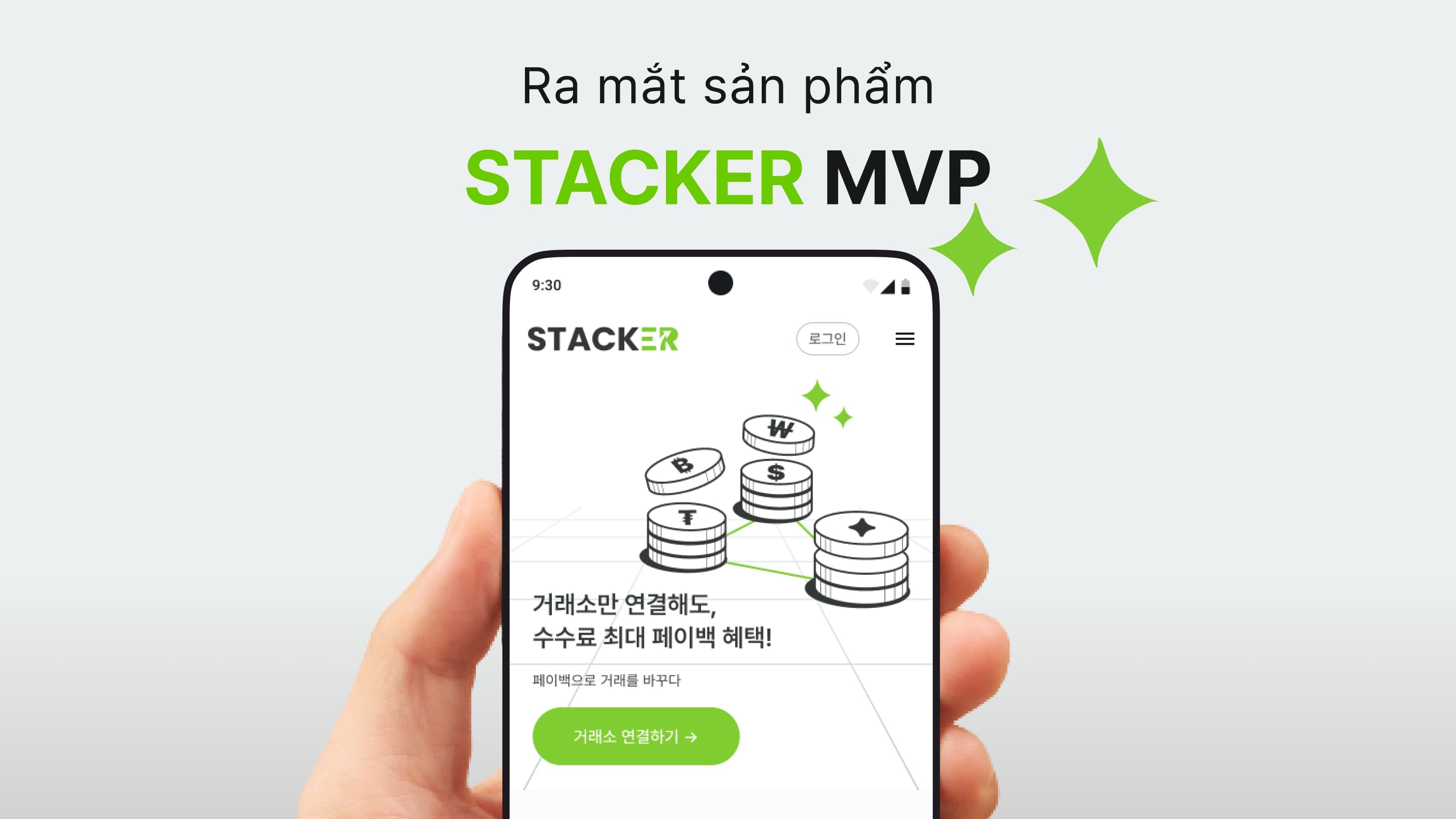 Ra mắt sản phẩm STACKER MVP